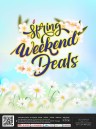 Spring Weekend Deals