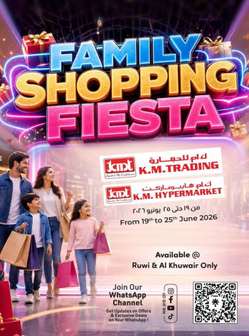 KM Family Shopping Fiesta Offer